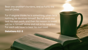 Bear one another's burdens